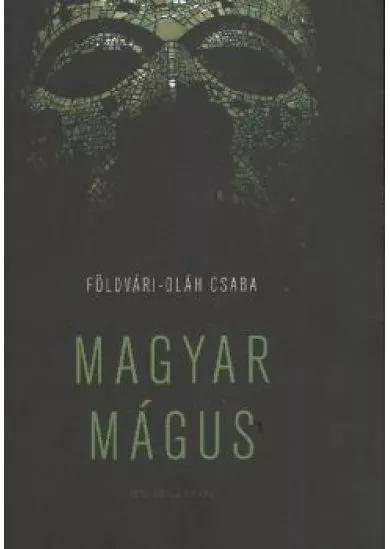 MAGYAR MÁGUS