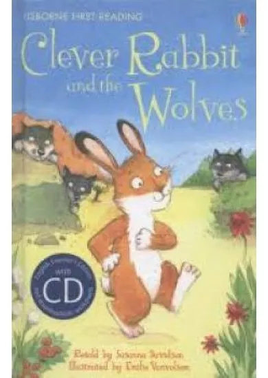 Usborne First 2 - Clever Rabbit and the Wolves + CD