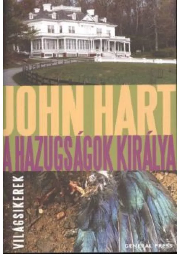 JOHN HART - A HAZUGSÁGOK KIRÁLYA