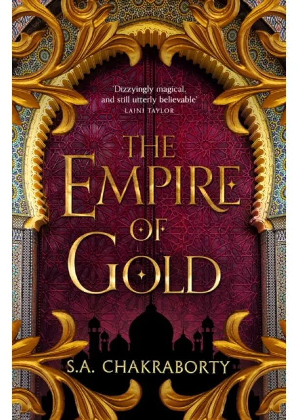 S. A. Chakraborty - The Empire Of Gold