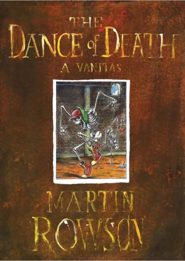 Martin Rowson - The Dance of Death