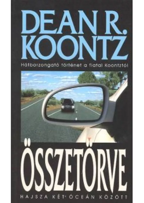 DEAN R. KOONTZ - ÖSSZETÖRVE