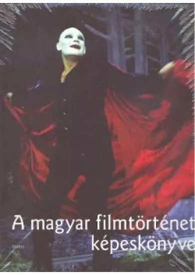 A magyar filmtörténet képeskönyve