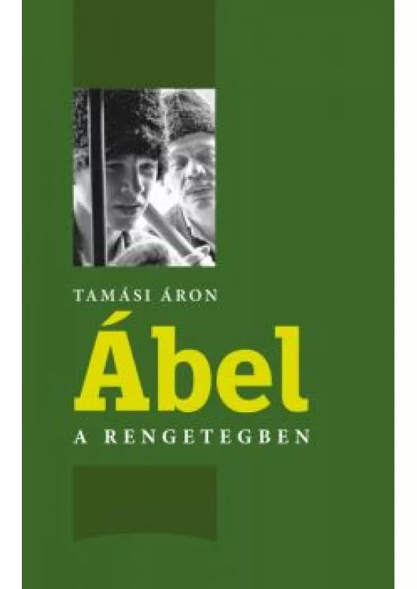 Tamási Áron - ÁBEL A RENGETEGBEN