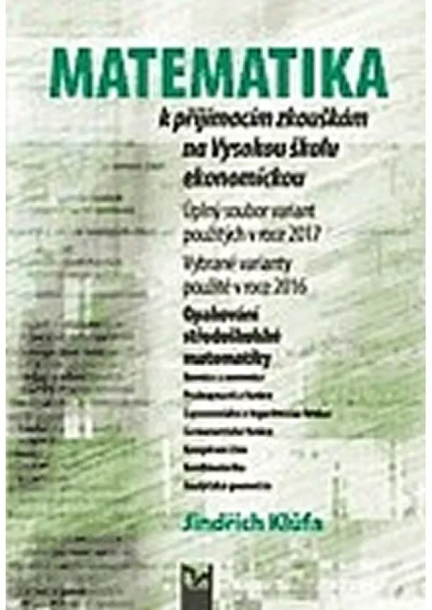 Jindřich Klůfa - Matematika k přijímacím zkouškám na VŠE