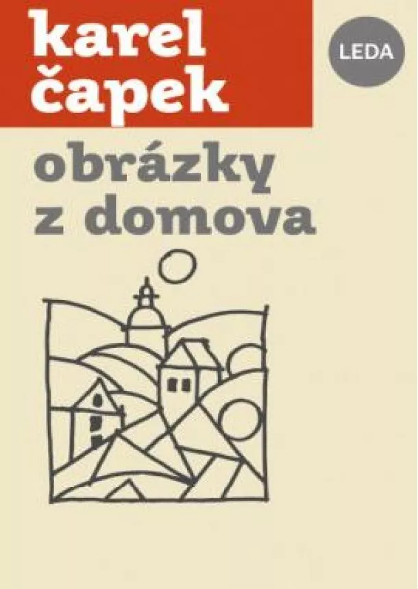 Karel Čapek - Obrázky z domova