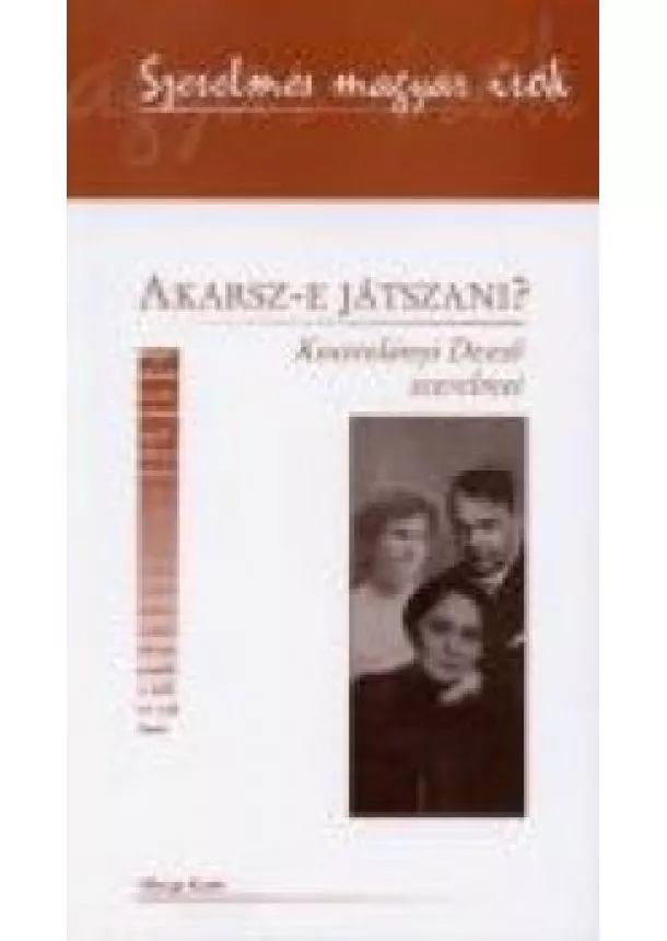 Kelecsényi László - AKARSZ-E JÁTSZANI?