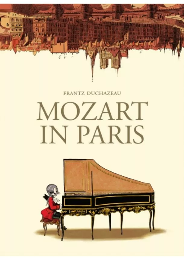 Frantz Duchazeau - Mozart in Paris