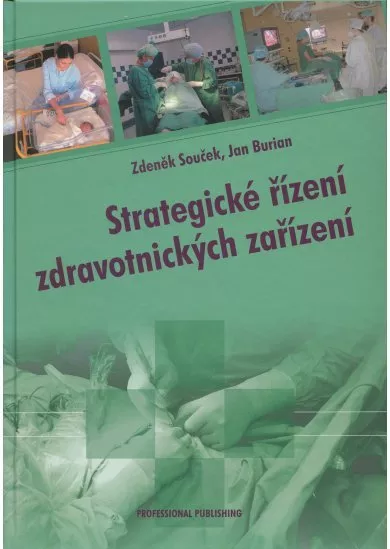 Strategické řízení zdravotnických zařízení