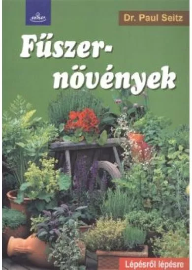 Fűszernövények /Lépésről lépésre