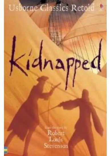 Usborne Classics Retold - Kidnapped