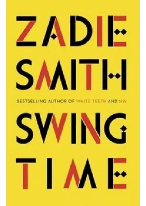 Zadie Smith - Swing Time