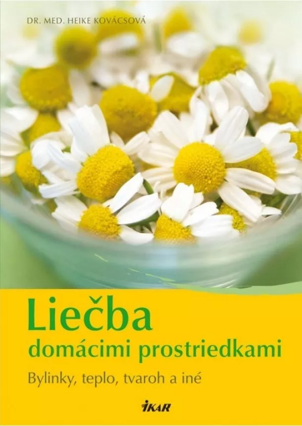 Heike Kovács - Liečba  domácimi prostriedkami