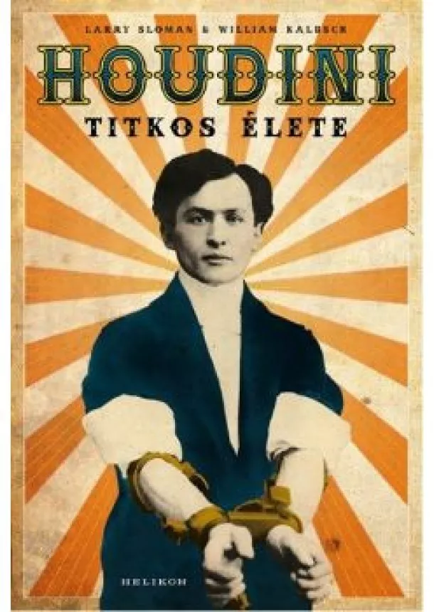 Harry Sloman - Houdini titkos élete