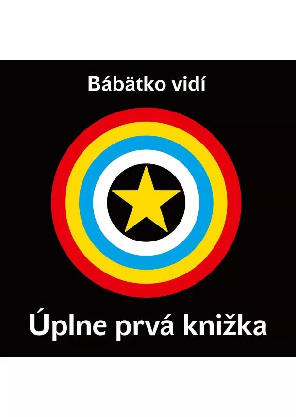 Kolektiv - Bábätko vidí - Úplne prvá knižka