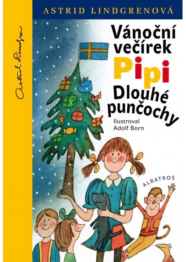 Astrid Lindgrenová - Vánoční večírek Pipi Dlouhé punčochy