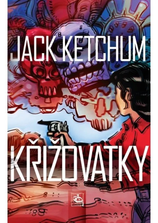 Jack Ketchum - Křižovatky