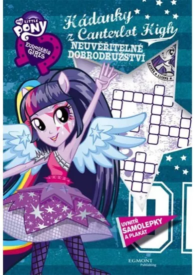 My Little Ponny CZ - Hádanky z Canterlot High - Neuvěřitelné dobrodružství