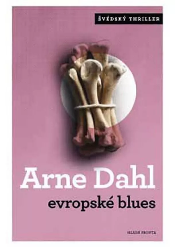 Arne Dahl - Evropské blues