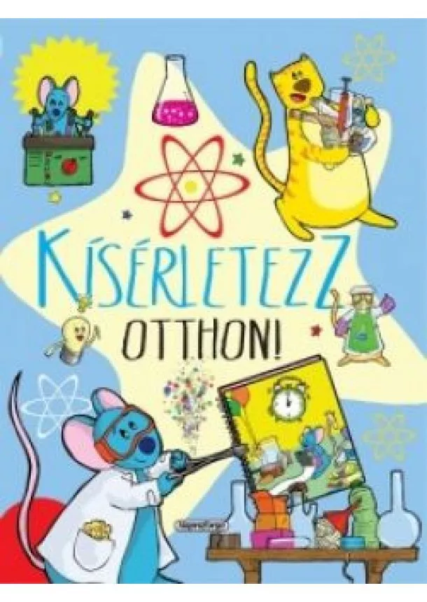 Kísérletezz otthon!