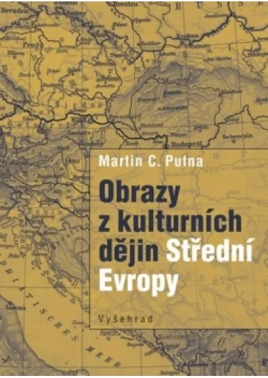 Obrazy z kulturních dějin Střední Evropy