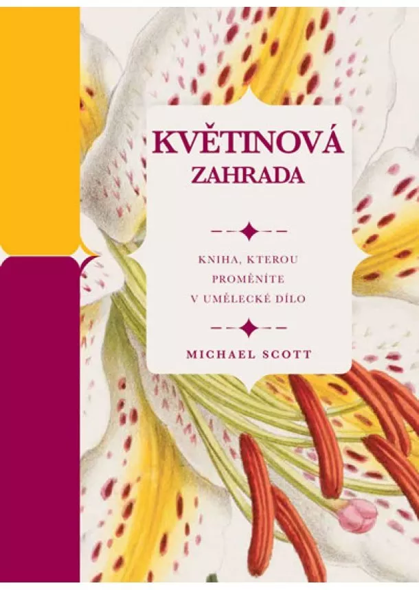 Michael Scott - Květinová zahrada - Kniha, kterou proměn