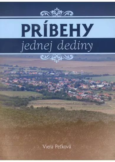 Príbehy jednej dediny