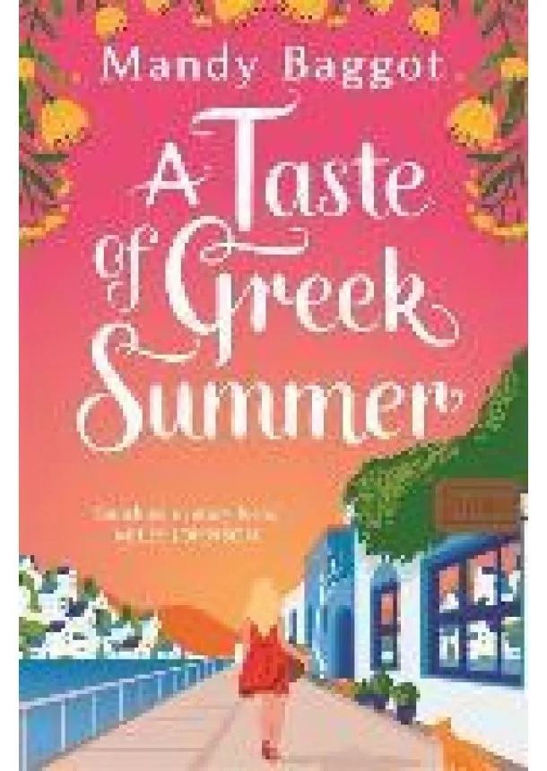 Mandy Baggot - Taste of Greek Summer