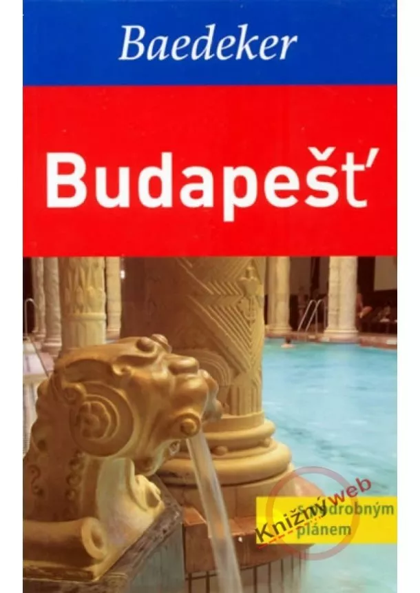 Kolektív - Budapešť - Baedeker