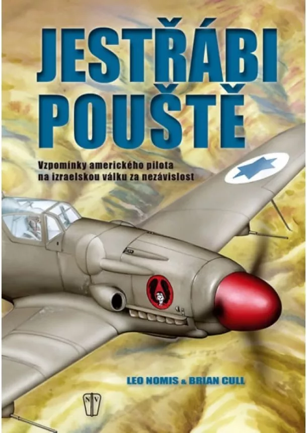 Leo Nomis, Brian Cull - Jestřábi pouště - 2. vydání