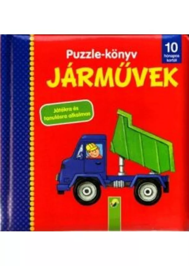 Puzzle-Könyv - Puzzle-könyv: Járművek /10 hónapos kortól