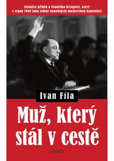 Muž, který stál v cestě