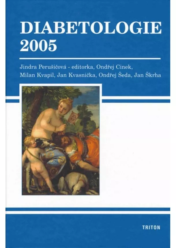 Jindřiška Perušičová  - Diabetologie 2005