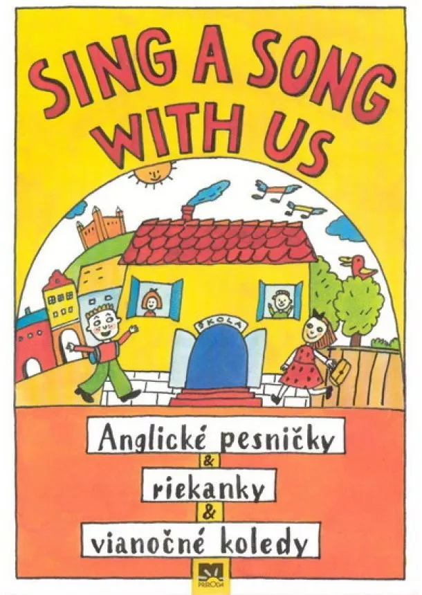 Milena Kelly - Sing a song with us - Anglické pesničky & riekanky & vianočn