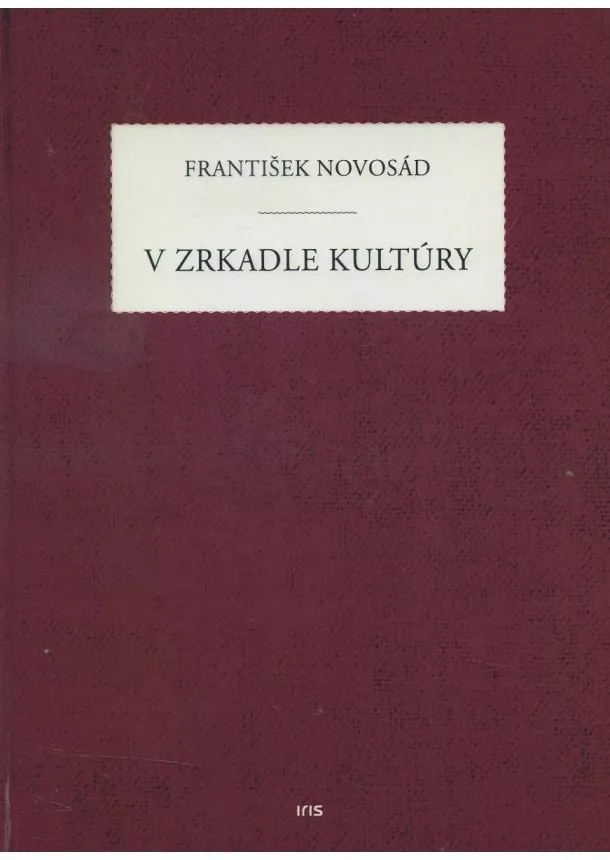 František Novosád - V zrkadle kultúry