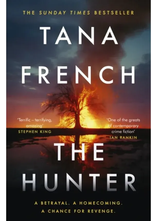 Tana French - The Hunter