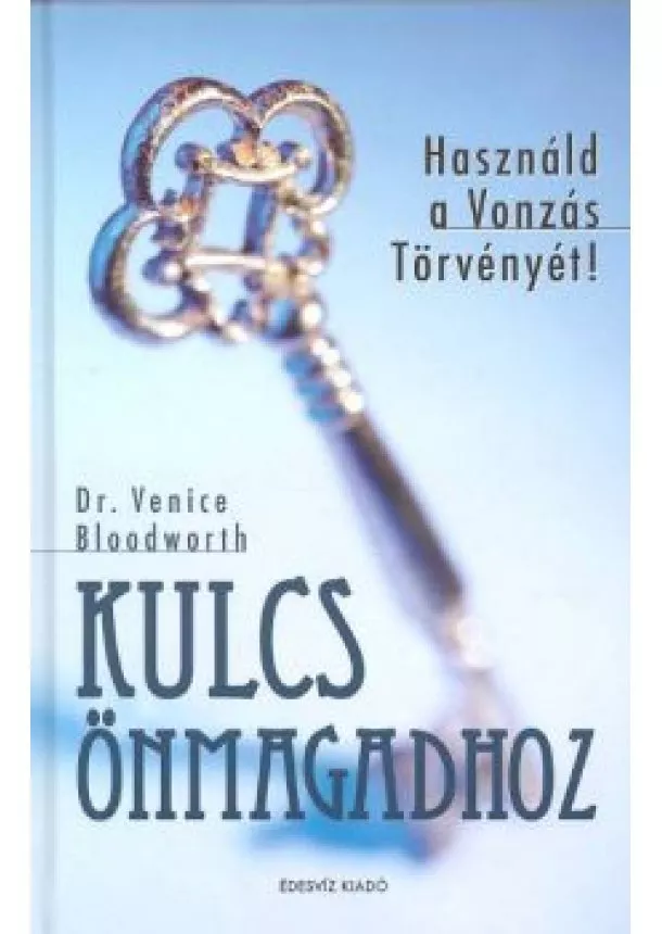 DR. VENICE BLOODWORTH - KULCS ÖNMAGADHOZ