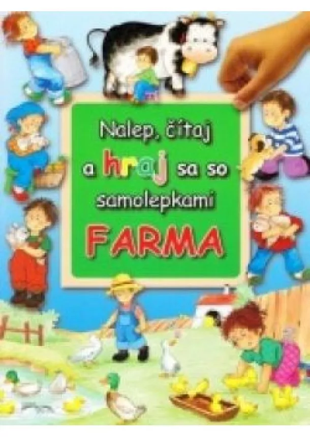 Nalep, čítaj a hraj sa so samolepkami - Farma    