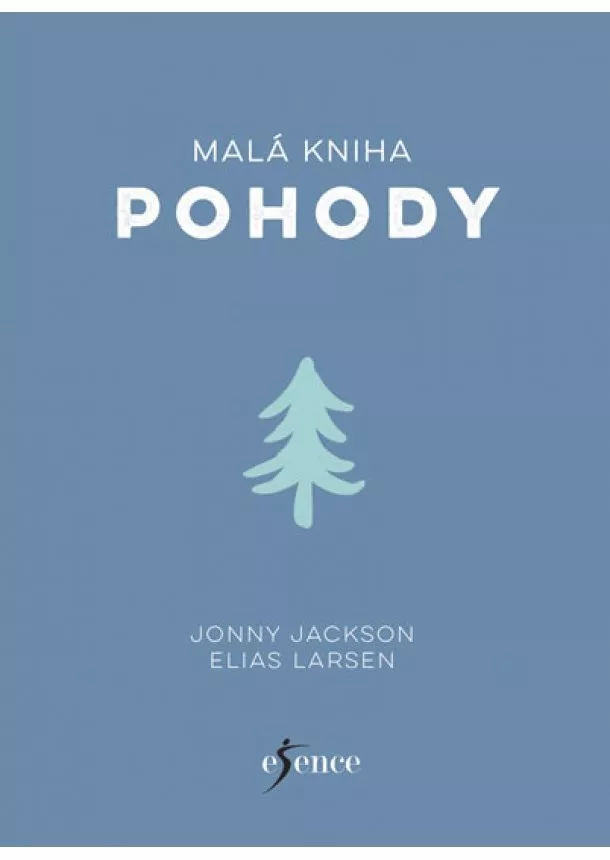 Jonny Jackson, Elias Larsen - Malá kniha pohody