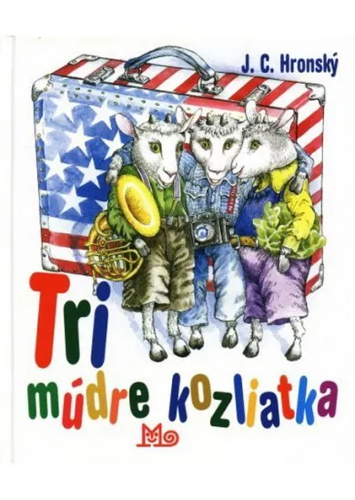 Tri múdre kozliatka - 4.vydanie