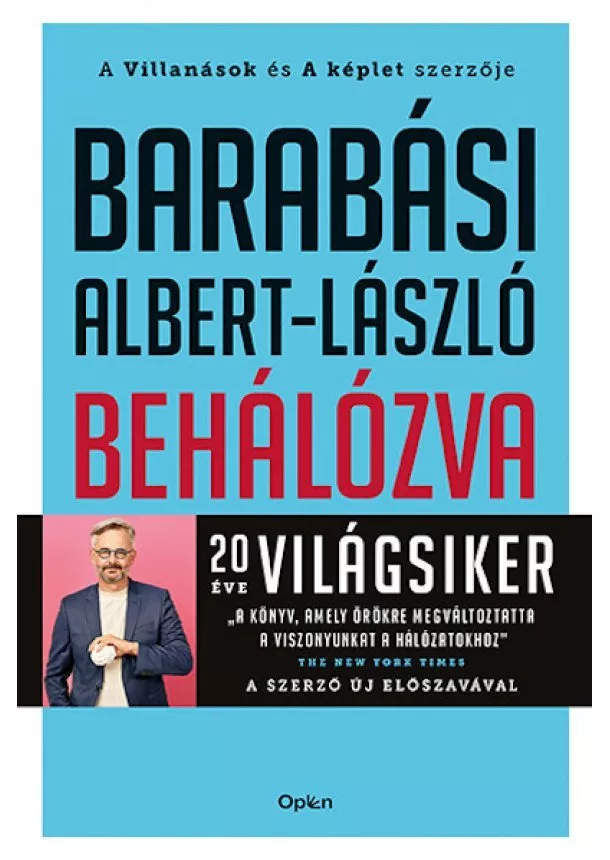 Barabási Albert-László - Behálózva - A hálózatok új tudománya (új kiadás)