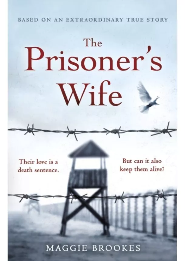 Maggie Brookes - The Prisoners Wife