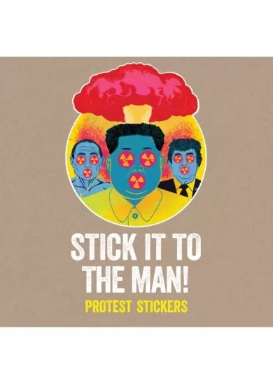 Stick it to the Man!