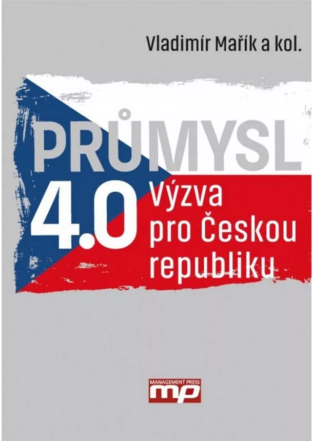 Vladimír Mařík - Průmysl 4.0 - Výzva pro Českou republiku