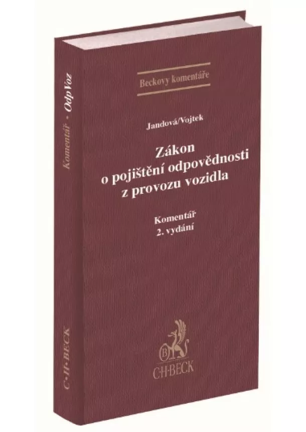 Lucie Jandová, Petr Vojtek - Zákon o pojištění odpovědnosti z provozu vozidla