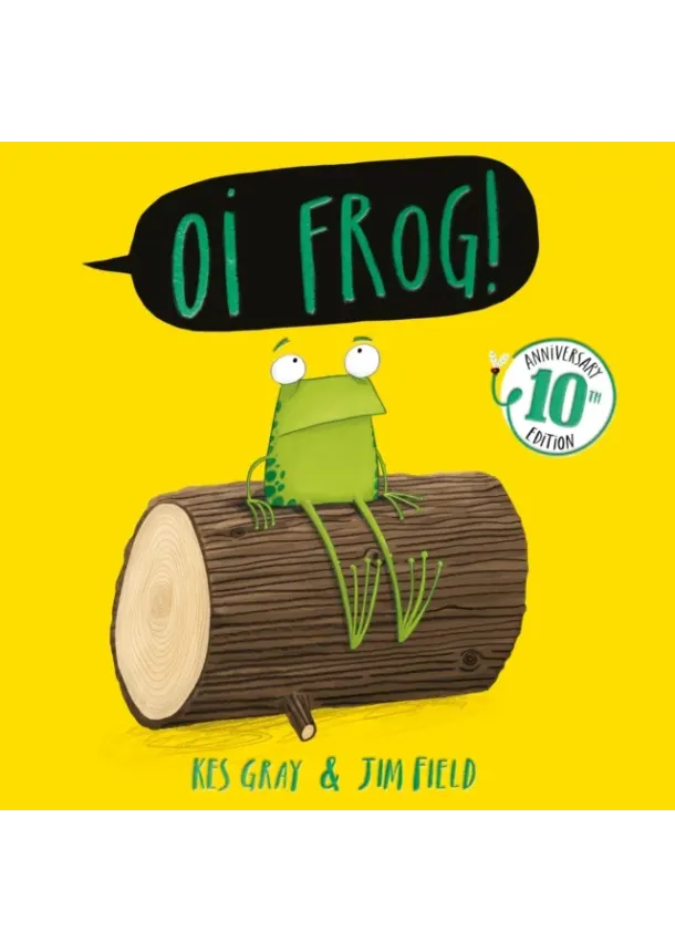 Kes Gray - Oi Frog! 10th Anniversary Edition