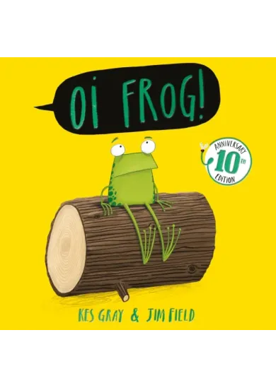 Oi Frog! 10th Anniversary Edition