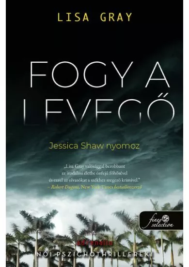 Fogy a levegő - Jessica Shaw nyomoz 1.