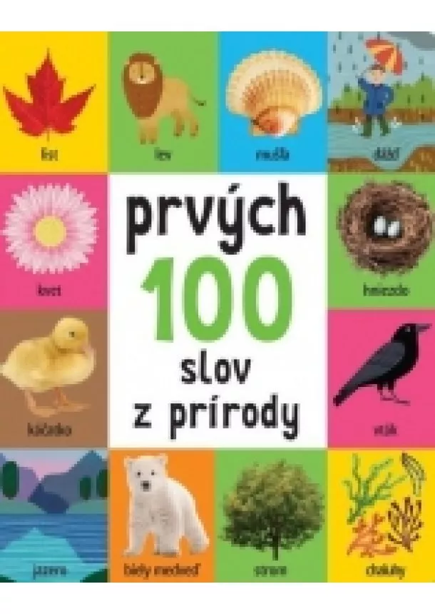 autor neuvedený - Prvých 100 slov z prírody