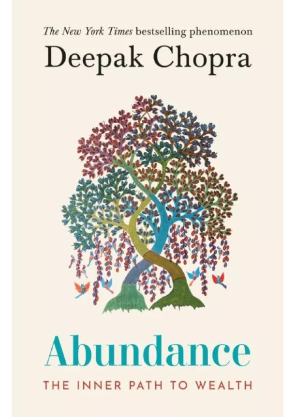 Deepak Chopra - Abundance